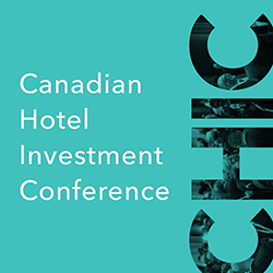 Canadian Hotel Investment Conference (CHIC)